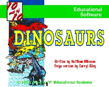 10 out of 10 - Dinosaurs_Disk1-Amiga